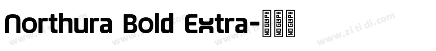Northura Bold Extra字体转换